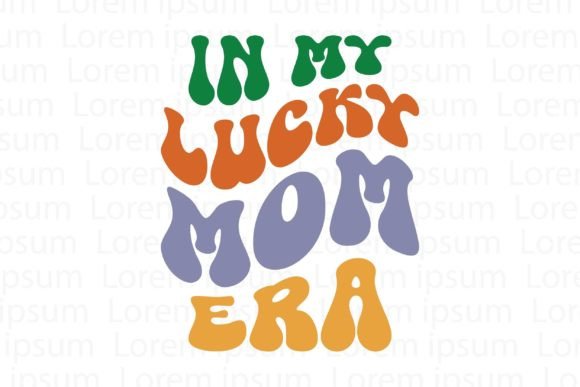 Download In My Lucky Mom Era - Era Collection