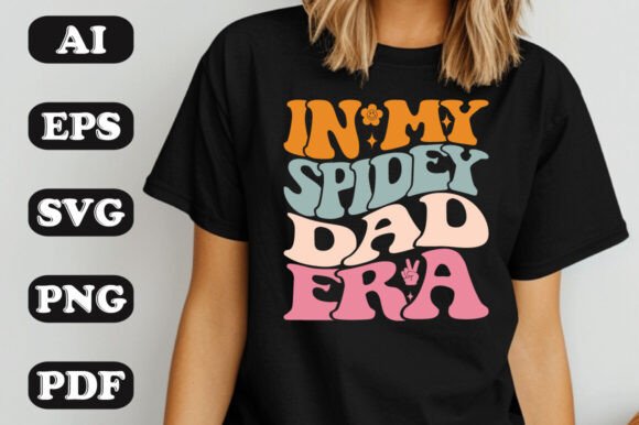 Download In My Spidey Dad Era Groovy Retro Wavy T - Era Collection