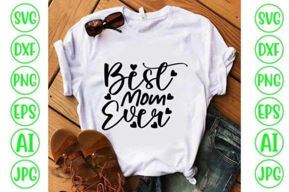 Download Best Mom Ever SVG - Mom ever svg Collection