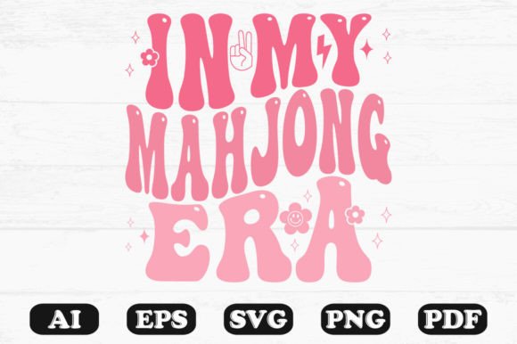 Download In My Mahjong Era Svg T-shirt - Era Collection